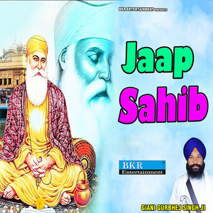 Giani Gurbhej Singh Ji - Jaap Sahib