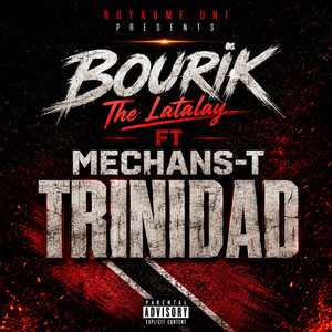TRINIDAD by Bourik The Latalay, MechansT