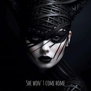 She Won't Come Home by Jupiter Rising