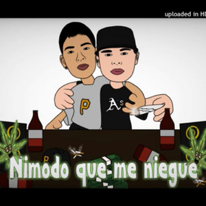 Nimodo que me niegue (FROCK) by Tramposos