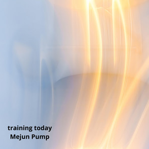 training today by Mejun Pump
