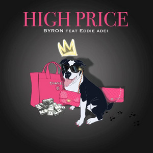 High Price by Byron Burton, Eddie Adei