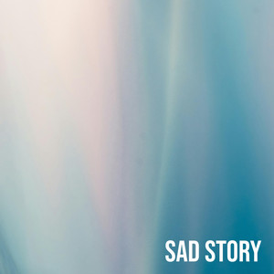 Sad Story by Bryan Lewis