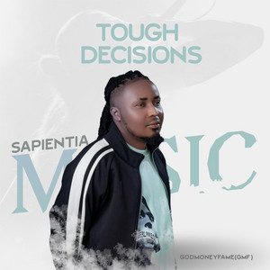 Tough decisions by Sapientia