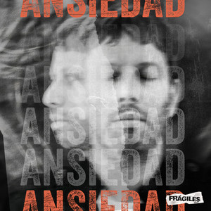 Ansiedad by FRÁGILES ROCK