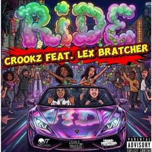 Ride by Crookz, Lex Bratcher