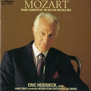 MOZART : PIANO CONCERTO No.12, K.414 / No.25, K.503