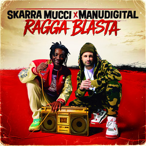 Ragga Blasta by Skarra Mucci, Manudigital