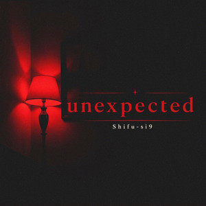 Unexpected by Shifu-si9