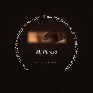 MI PUREZA by PILA, Luk, knavf