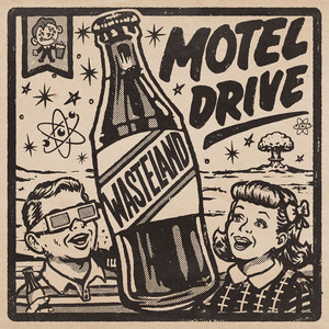 Wasteland by Motel Drive