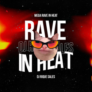 DJ RIQUE SALES - Mega Rave in Heat