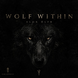 Wolf Within by Sunny ELDR