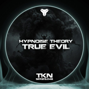 True Evil by Tekno Noise, Hypnoise Theory