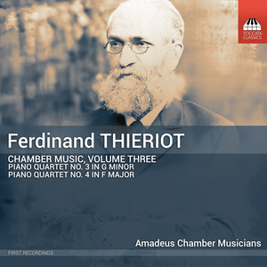 Thieriot: Chamber Music, Vol. 3