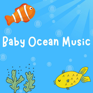 Baby Ocean Music