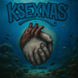 KSEXNAS (feat. TOMMY)