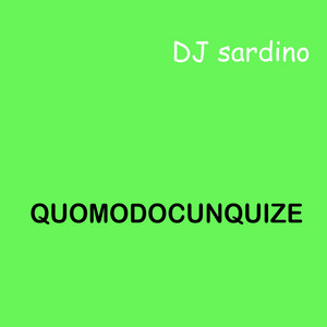 Quomodocunquize