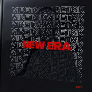 New Era by VibeTGK, Jahmal TGK, Big Mic Tgk