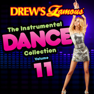 Drew's Famous Instrumental Dance Collection (Vol. 11) album
