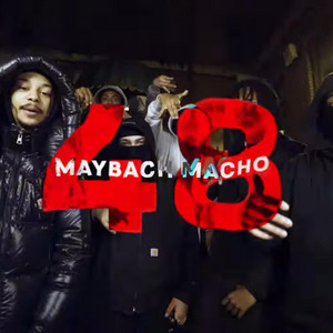 MAYBACH MACHO - 48