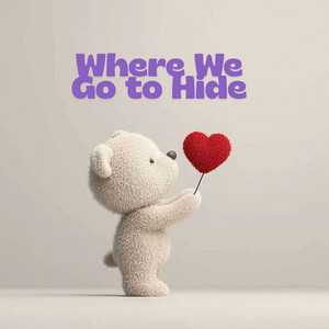 Sea South - Where We Go to Hide