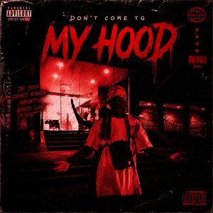 DONT COME TO MY HOOD LAD by KVNG, Damon Green
