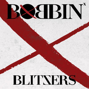 BOBBIN by BLITZERS