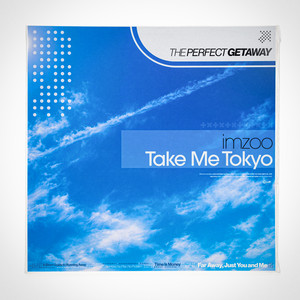 Take Me Tokyo by imzoo