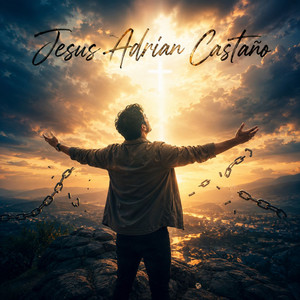 La fe vence el temor by Jesus Adrian Castaño