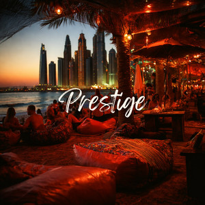Prestige by Dubai Beach Club