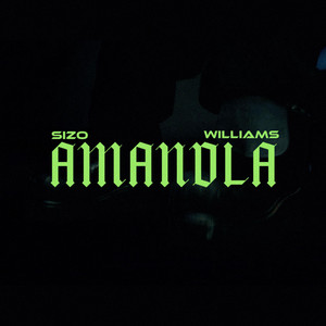 AMANDLA FREESTYLE by Sizo Williams