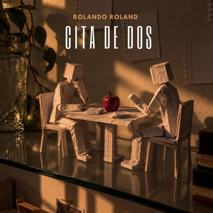 Cita de dos by Rolando Roland