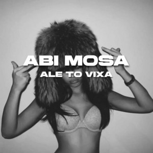 Abi Mosa Ale To Vixa by Sphinx