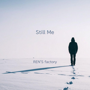 Still Me by REN'S factory