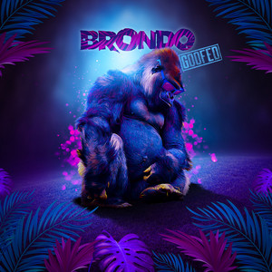 Goofed by Brondo