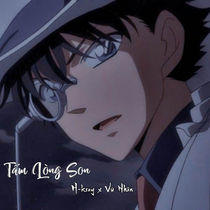 H-Kray & Vu Nhân Lofi - Tấm Lòng Son (Lofi)