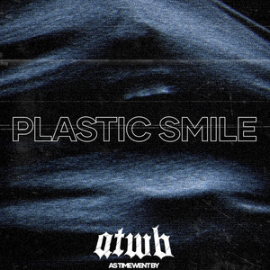 Plastic Smile by As Time Went By