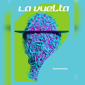 La vuelta by Hustler Mind Music