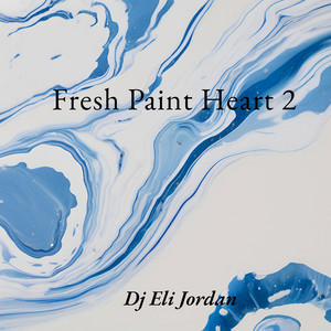 Fresh Paint Heart 2 by Dj Eli Jordan