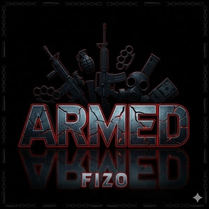 Armed by Fiz0