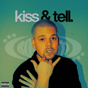 kiss & tell. by ROUTE11