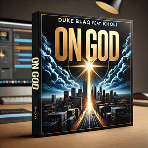 Duke Blaq - On God (feat. Kholi)