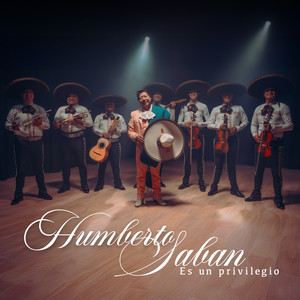 Es un Privilegio by Humberto Saban