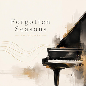 Forgotten Seasons by Kairos Vla