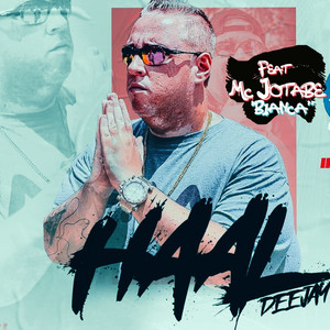 DJ Haal Feat. MC Jotabe - Bianca