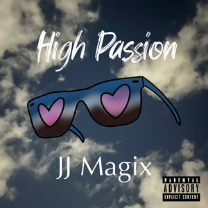 High Passion by JJ Magix