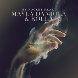 My Pocket Heart by Mayla Da Viola, Rolla