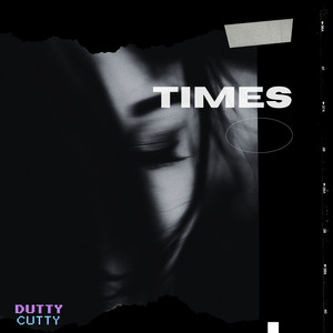 TIMES - Instrumental by DUTTY CUTTY