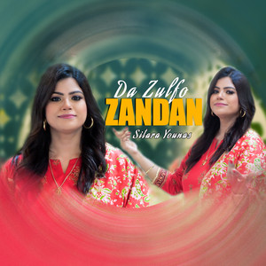 Sitara Younes - Da Zulfo Zandan